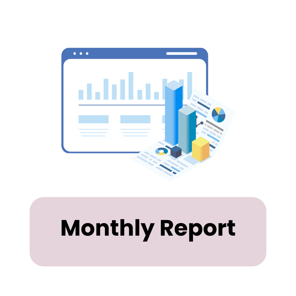 Monthly Report